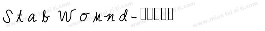 Stab Wound字体转换